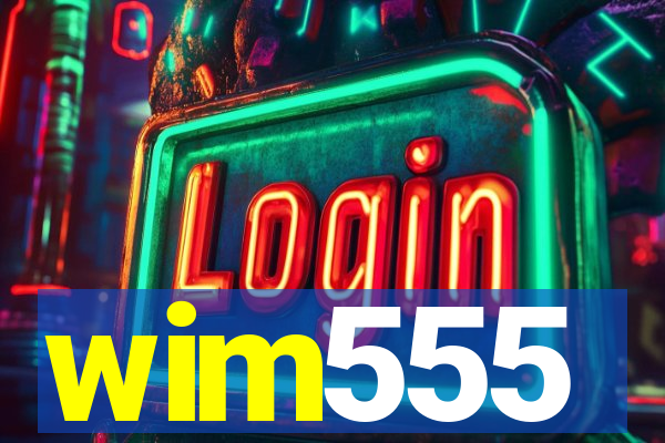 wim555