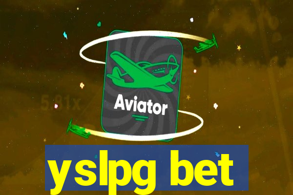 yslpg bet