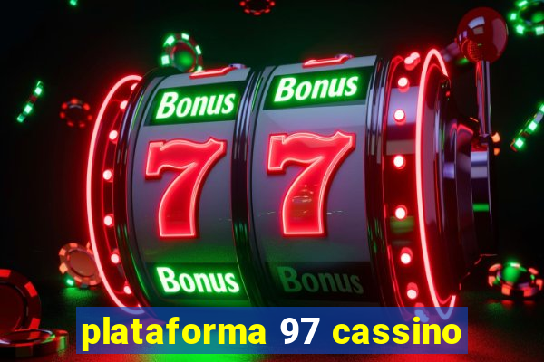 plataforma 97 cassino