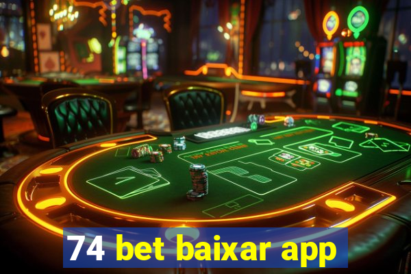 74 bet baixar app