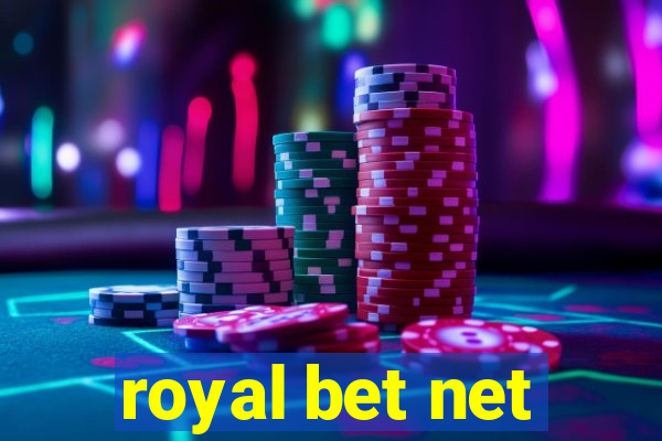 royal bet net