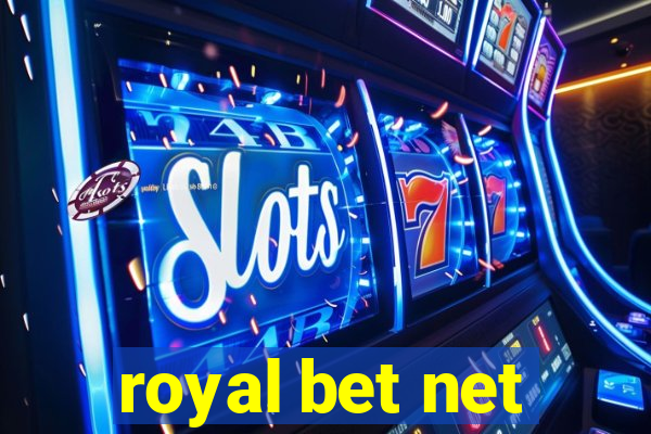 royal bet net