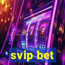 svip bet