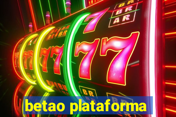 betao plataforma
