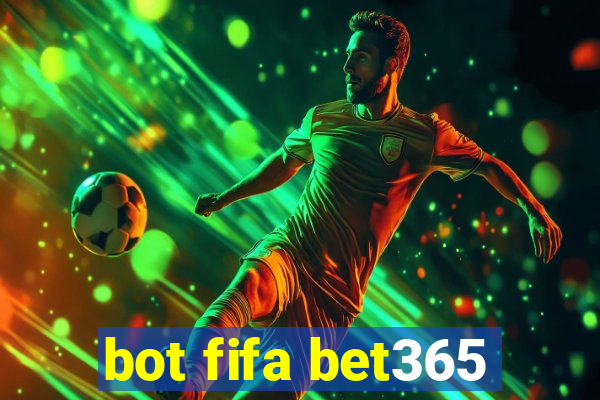 bot fifa bet365