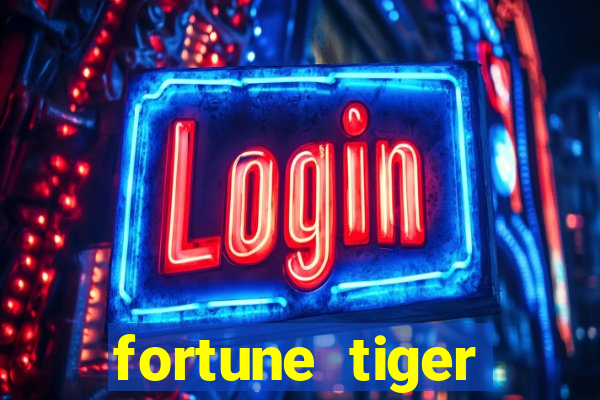 fortune tiger plataforma pagante
