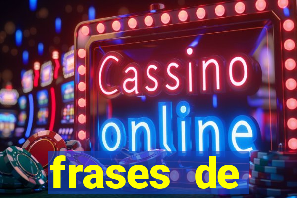 frases de positividade curtas