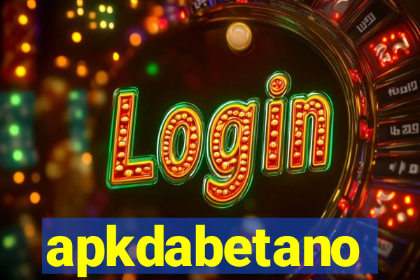 apkdabetano