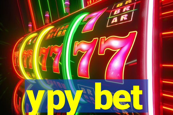 ypy bet