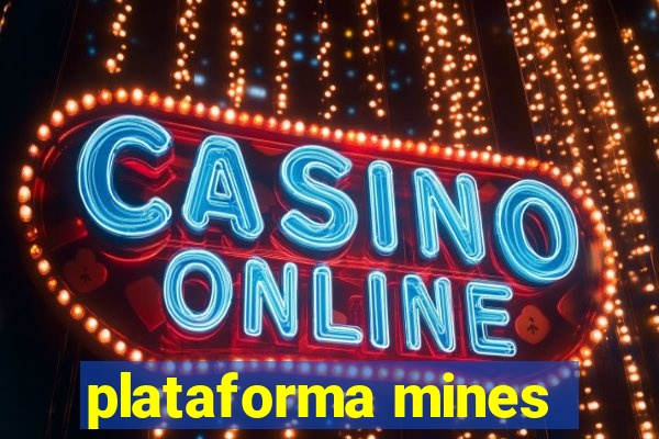 plataforma mines