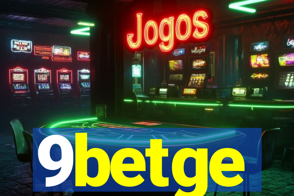 9betge