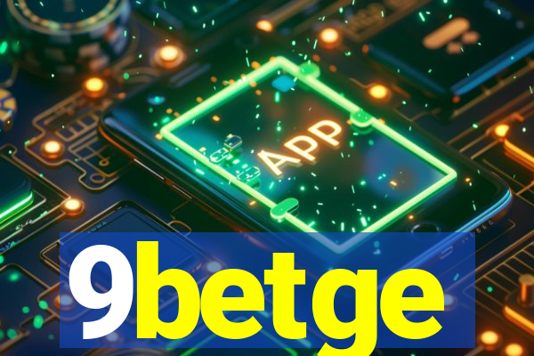 9betge