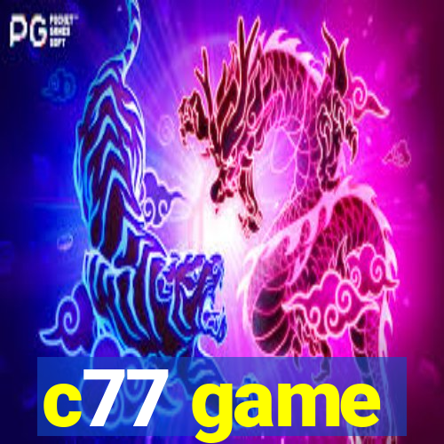 c77 game