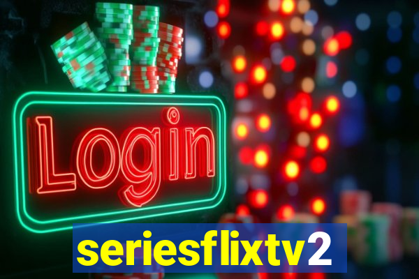 seriesflixtv2