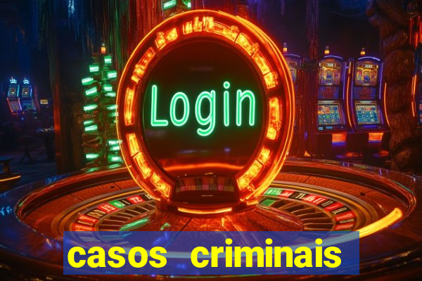 casos criminais para ler pdf