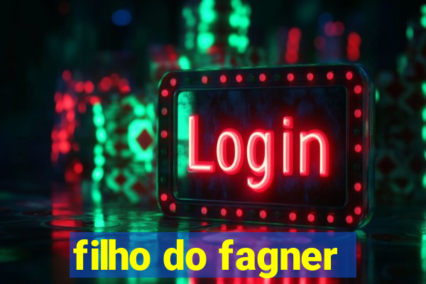 filho do fagner