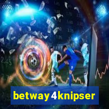 betway4knipser