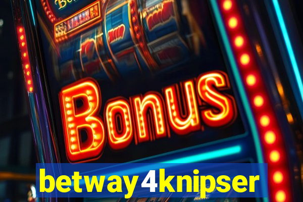 betway4knipser