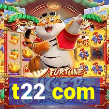 t22 com
