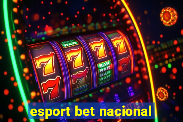 esport bet nacional