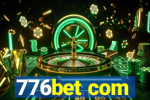 776bet com