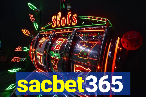 sacbet365