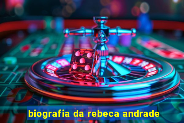 biografia da rebeca andrade