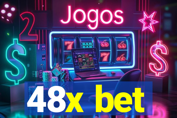 48x bet