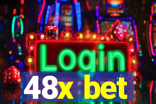 48x bet