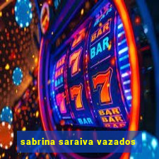 sabrina saraiva vazados