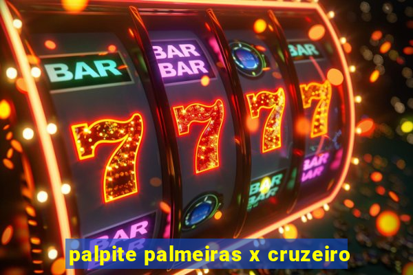 palpite palmeiras x cruzeiro