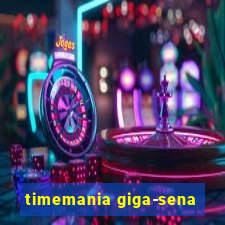 timemania giga-sena