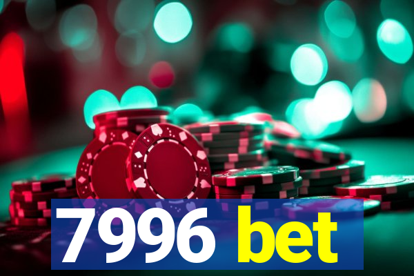 7996 bet