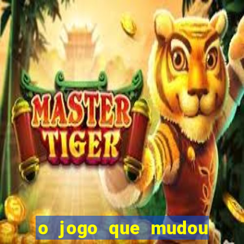 o jogo que mudou a hist贸ria torrent magnet
