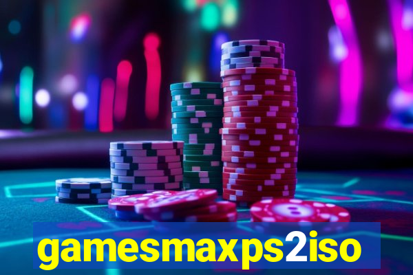 gamesmaxps2iso