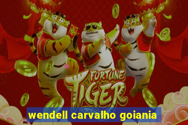 wendell carvalho goiania
