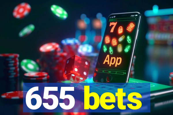 655 bets