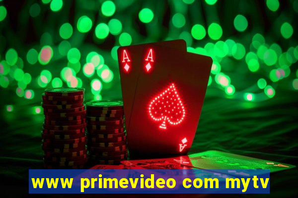 www primevideo com mytv