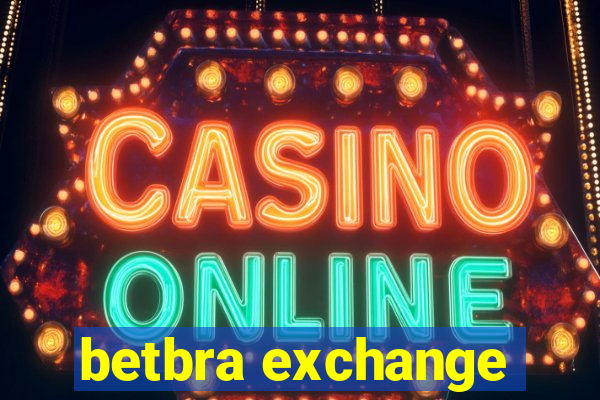 betbra exchange