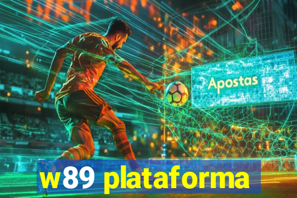 w89 plataforma