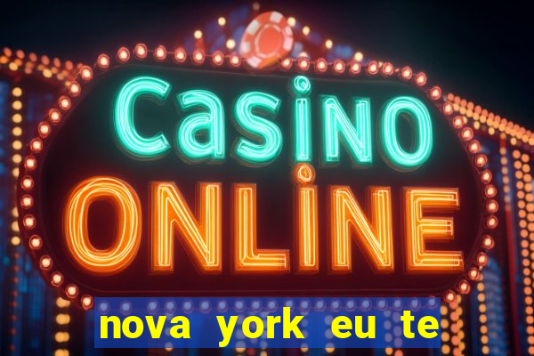 nova york eu te amo filme completo dublado