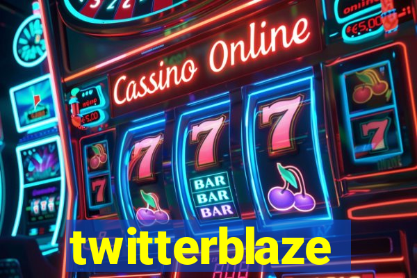 twitterblaze