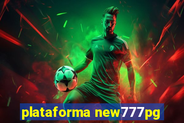 plataforma new777pg