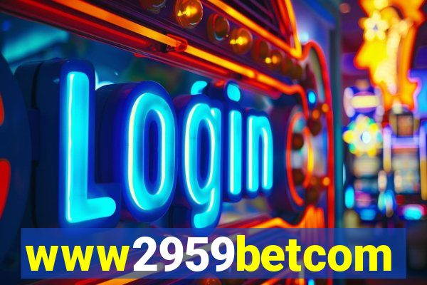 www2959betcom
