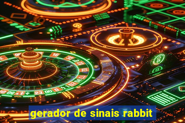 gerador de sinais rabbit