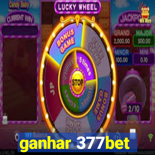 ganhar 377bet