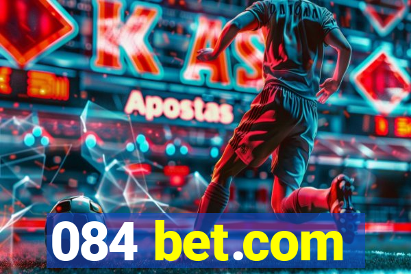 084 bet.com