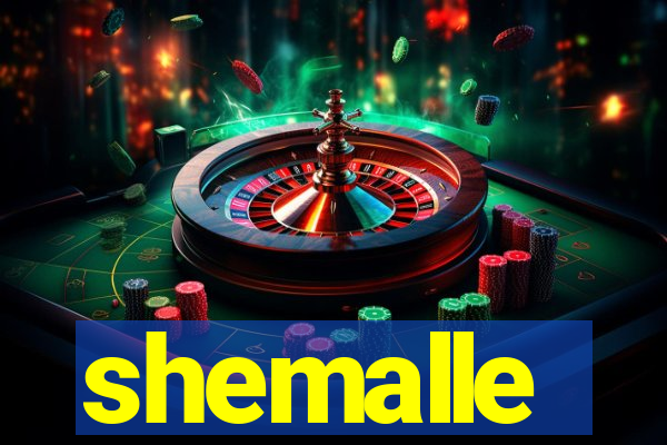 shemalle