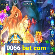 0066 bet com