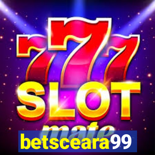 betsceara99